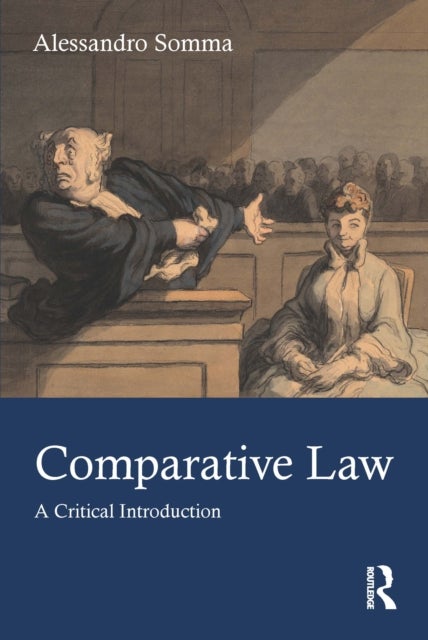 Comparative Law - A Critical Introduction