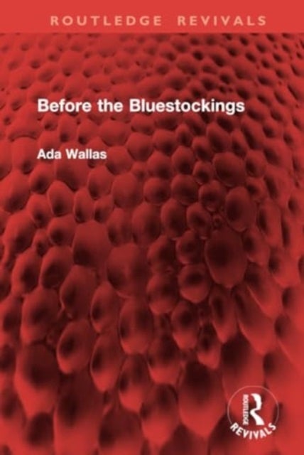 Before the Bluestockings