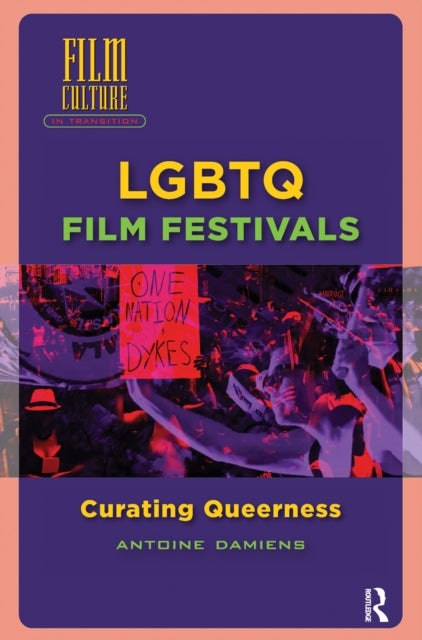 LGBTQ Film Festivals - Curating Queerness
