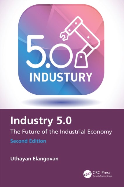Industry 5.0 - The Future of the Industrial Economy