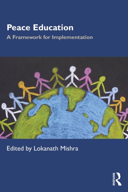 Peace Education - A Framework for Implementation