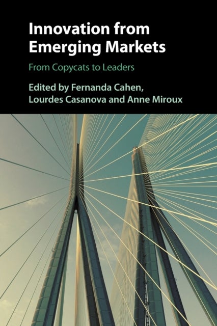 Innovation from Emerging Markets - From Copycats to Leaders