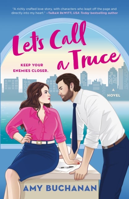 Let's Call a Truce - A Novel