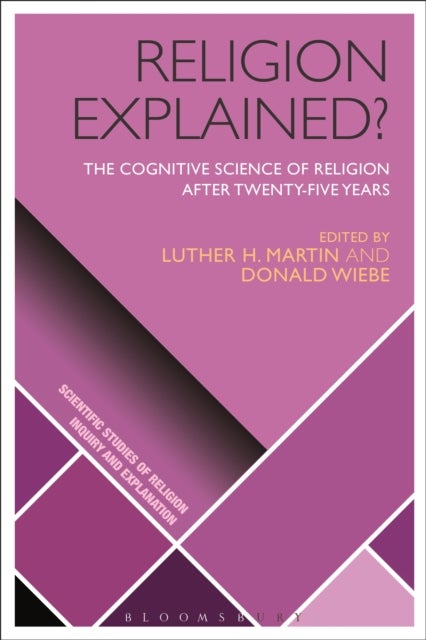 Religion Explained? - The Cognitive Science of Religion after Twenty-five Years