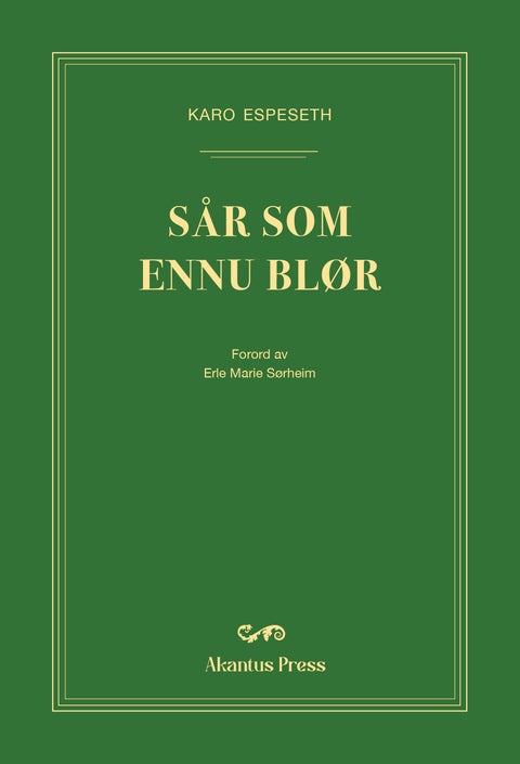 Sår som ennu blør