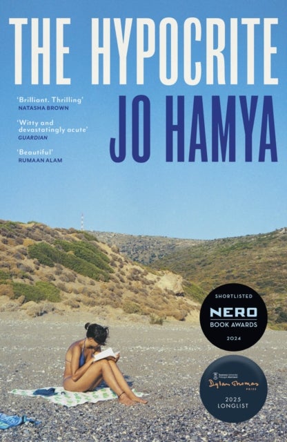 The Hypocrite - Shortlisted for the Nero Book Awards 2024 and longlisted for the Dylan Thomas Prize 2025