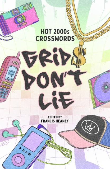 Grids Don't Lie - Hot 2000s Crosswords