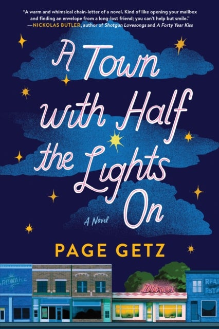 A Town with Half the Lights On - A Novel