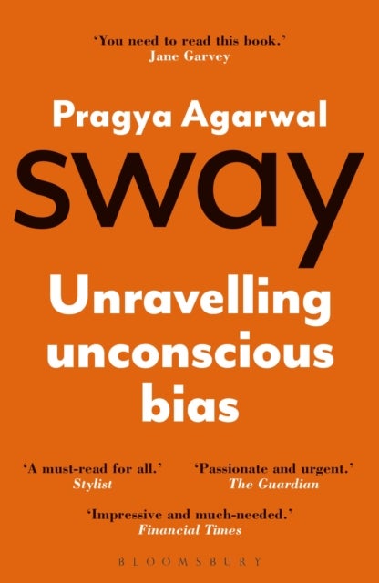 Sway - Unravelling Unconscious Bias