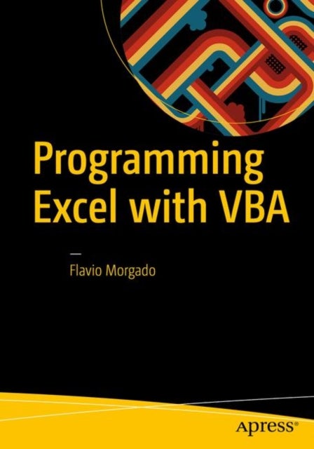 Programming Excel with VBA - A Practical Real-World Guide