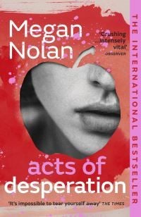 Acts of Desperation - The must-read novel