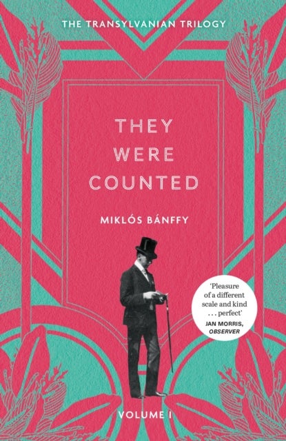 They Were Counted - The Transylvanian Trilogy, Volume I
