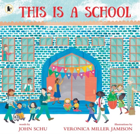 This Is a School - The perfect companion to help those just starting school to feel confident