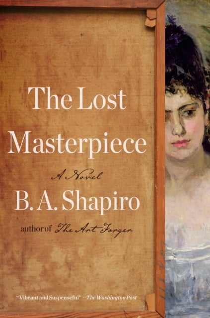 The Lost Masterpiece - A Novel