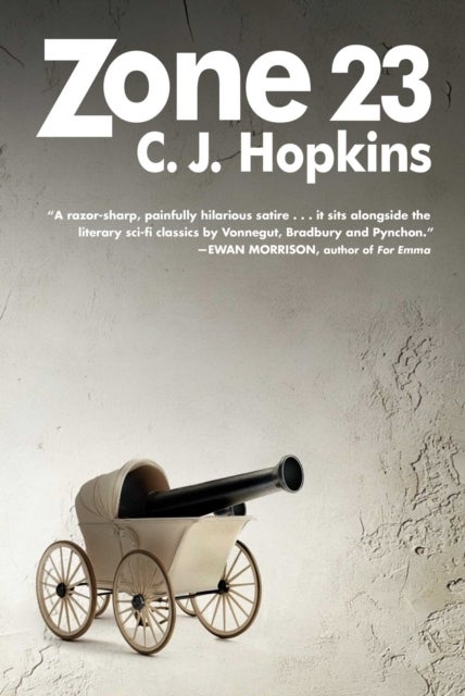 Zone 23 - A Novel