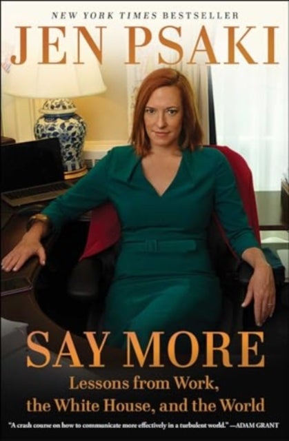 Say More - Communicating at Work, at Home, and in the World
