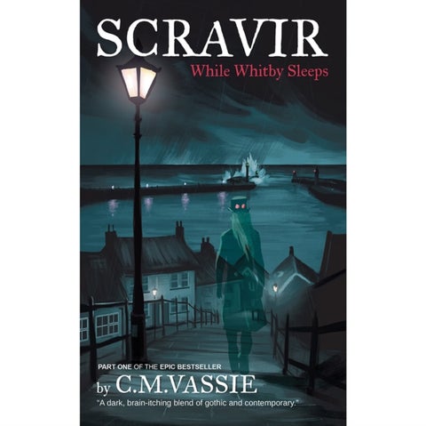 SCRAVIR - - While Whitby Sleeps