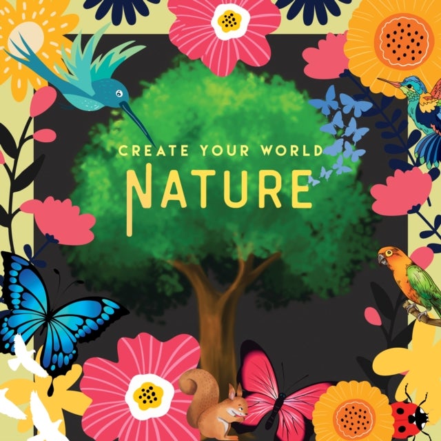 Nature - Create Your World