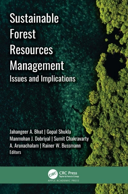 Sustainable Forest Resources Management - Issues and Implications