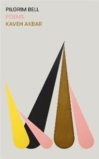Pilgrim Bell - Shortlisted for the 2022 Forward Prize