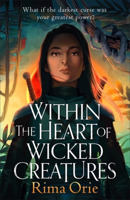 Within the Heart of Wicked Creatures - An epic new rivals-to-lovers YA fantasy