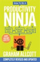 How to be a Productivity Ninja