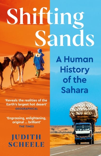 Shifting Sands - A Human History of the Sahara