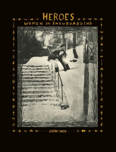 Heroes - Women in Snowboarding