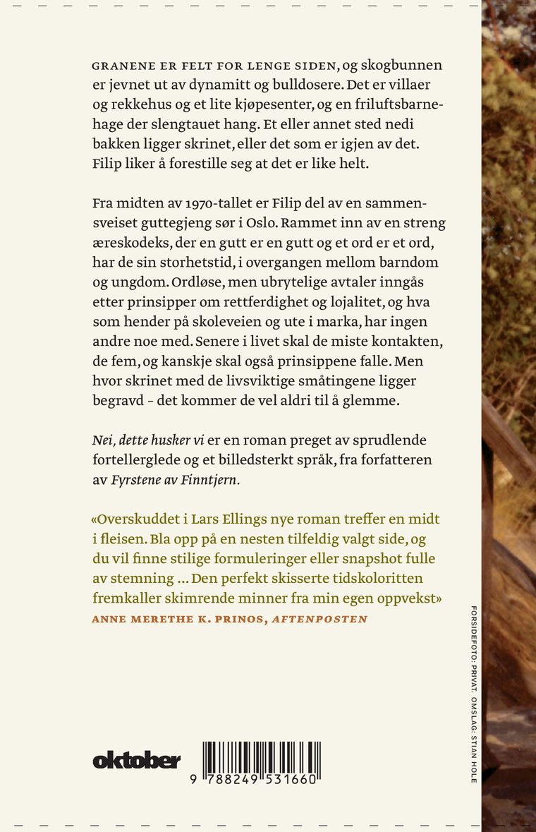 Nei, dette husker vi