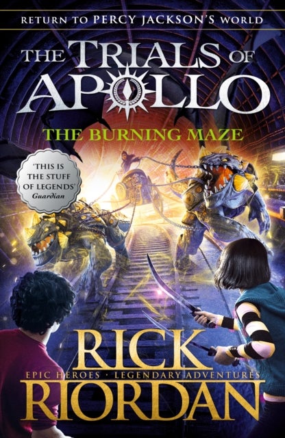 The Burning Maze (The Trials of Apollo Book 3) - ,,Riordan,Rick