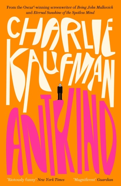 Antkind: A Novel - a novel