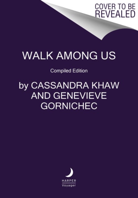 Walk Among Us - Compiled Edition
