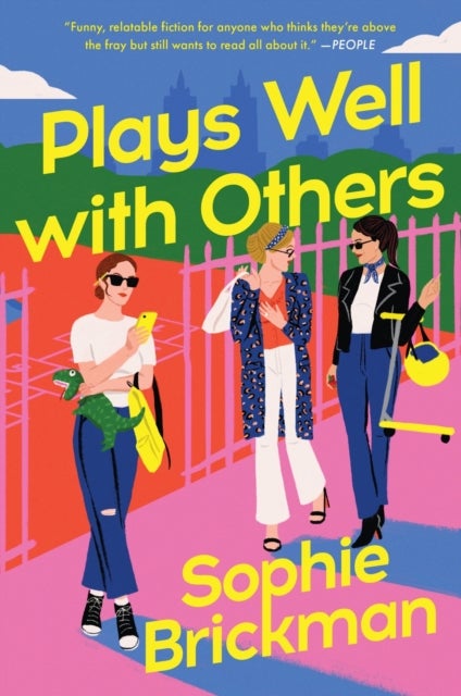 Plays Well with Others - A Novel