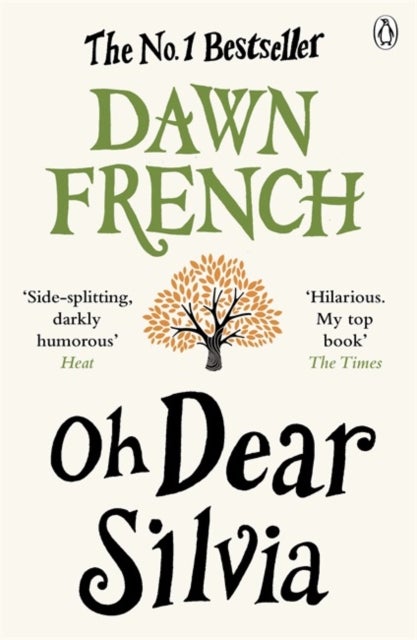 Oh Dear Silvia - The gloriously heartwarming novel from the No. 1 bestselling author of Because of You