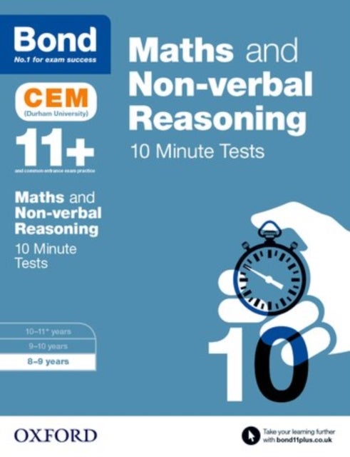 Maths & Non-verbal Reasoning: Bond 11+ CEM 10 Minute Tests (now Cambridge Select Insight) - 8-9 years