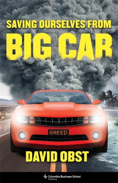 Saving Ourselves from Big Car - Saving Ourselves from Big Car