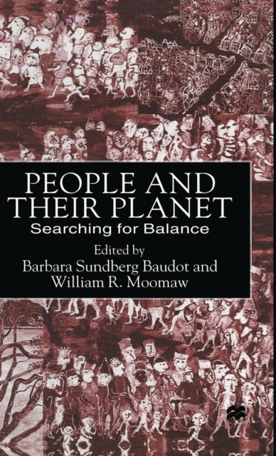 People and their Planet - Searching for Balance