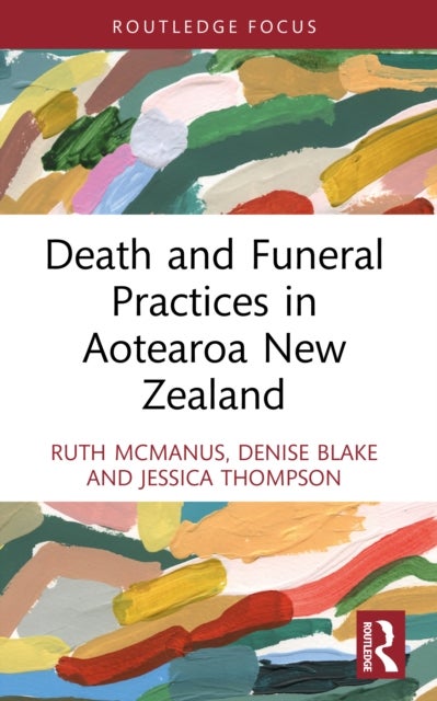 Death and Funeral Practices in Aotearoa New Zealand