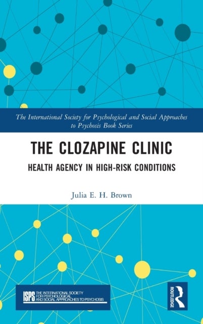 The Clozapine Clinic - Health Agency in High-Risk Conditions