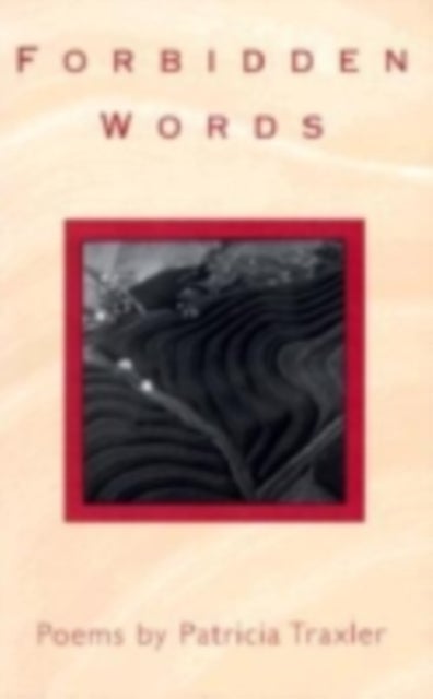 Forbidden Words - Taboo and the Censoring of Language