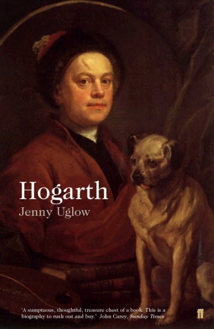 William Hogarth - A Life and a World