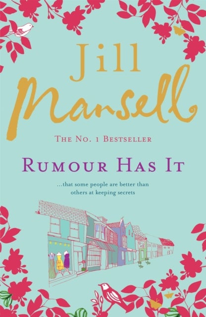Rumour Has It - A feel-good romance novel filled with wit and warmth