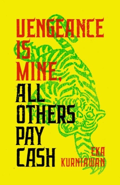 Vengeance Is Mine, All  Others Pay Cash