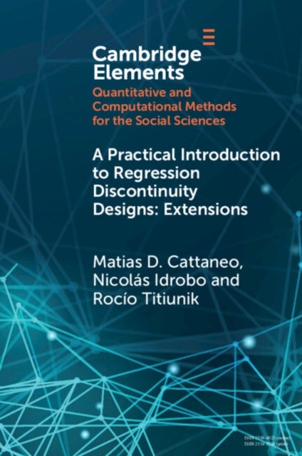 A Practical Introduction to Regression Discontinuity Designs - Extensions