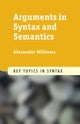 Arguments in Syntax and Semantics