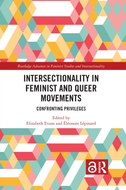 Intersectionality in Feminist and Queer Movements - Confronting Privileges