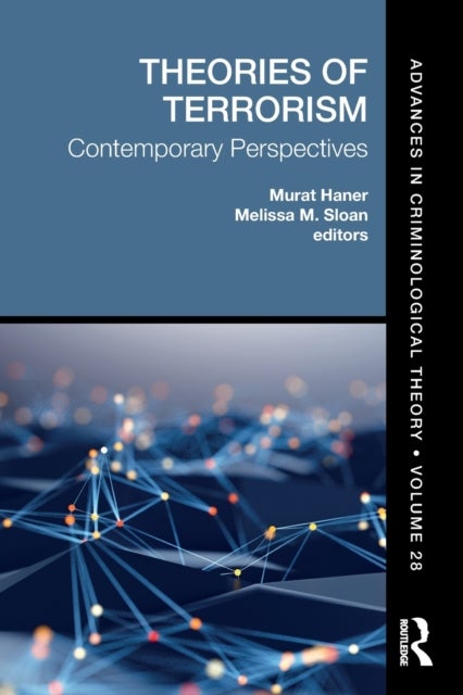 Theories of Terrorism - Contemporary Perspectives