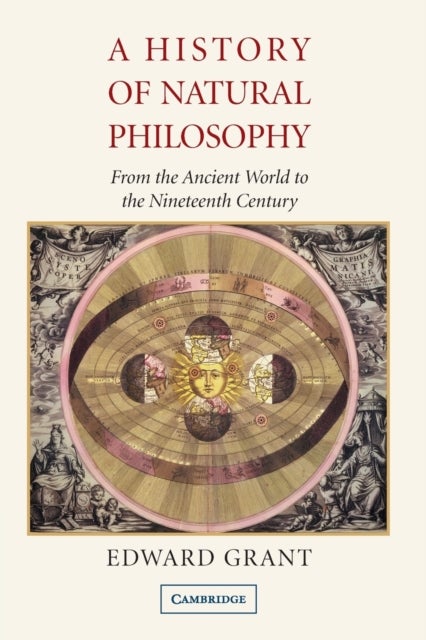 A History of Natural Philosophy - From the Ancient World to the Nineteenth Century