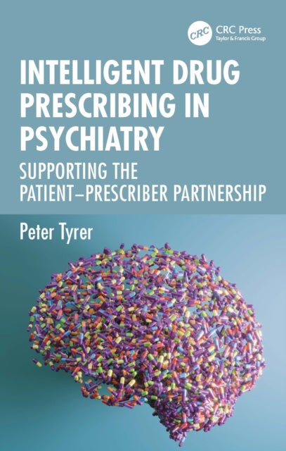 Intelligent Drug Prescribing in Psychiatry - Supporting the Patient-Prescriber Partnership