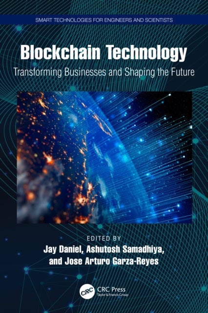 Blockchain Technology - Transforming Businesses and Shaping the Future